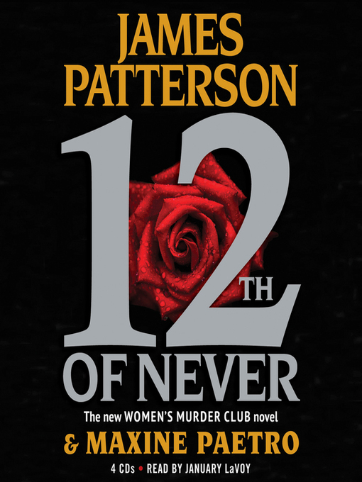 Title details for 12th of Never by James Patterson - Wait list